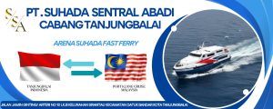 Perusahaan Pelayaran PT.SSA Akan Segera Launching, Kapal Cepat Ferry Tanjungbalai Indonesia – Port Klang Malaysia