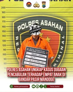 Polres Asahan Ungkap Kasus Dugaan Pencabulan terhadap Empat Anak di Bandar Pasir Mandoge