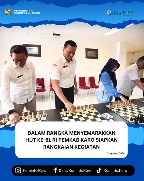 Dalam Rangka Menyemarakkan HUT Ke-81 RI Pemkab Karo Siapkan Rangkaian Kegiatan