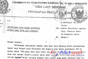 Dokumen Desa Laut Dendang Bongkar Fakta Tanah Sengketa 177 Ha yang Diklaim PTPN I dan Dibangun Jewel Garden Adalah Milik Masyarakat